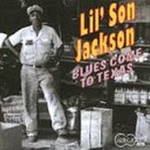 Melvin 'Lil' Son' Jackson- Blues Come to Texas (CD)-Track Cache