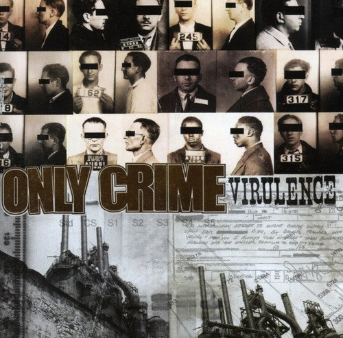 Only Crime- Virulence (CD)-Track Cache