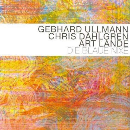 Ullmann/Dahlgren/Lande- Die Blaue Nixie (CD)-Track Cache