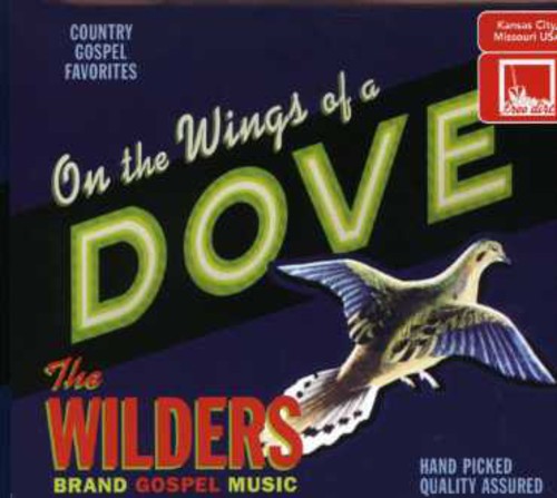 Wilders- On the Wings of a Dove (CD)-Track Cache