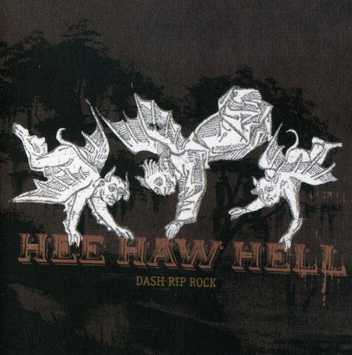 Dash Rip Rock- Hee Haw Hell (CD)-Track Cache