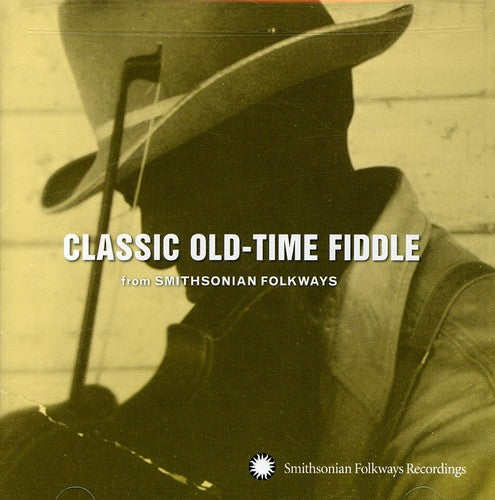 Classic Old-Time Fiddle From Smithsonian Folkways- Classic Old-Time Fiddle From Smithsonian (CD)-Track Cache