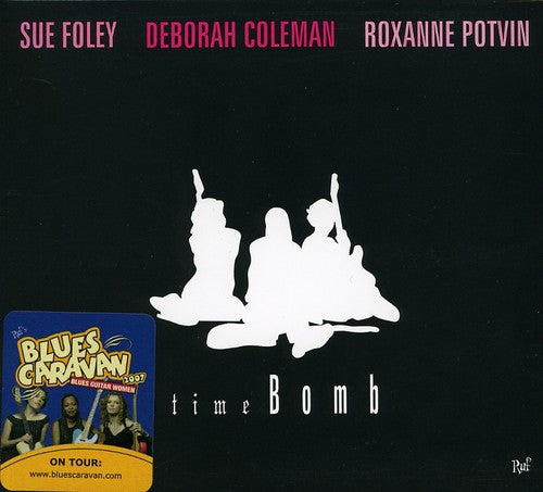 Foley/Coleman/Potvin- Time Bomb (CD)-Track Cache