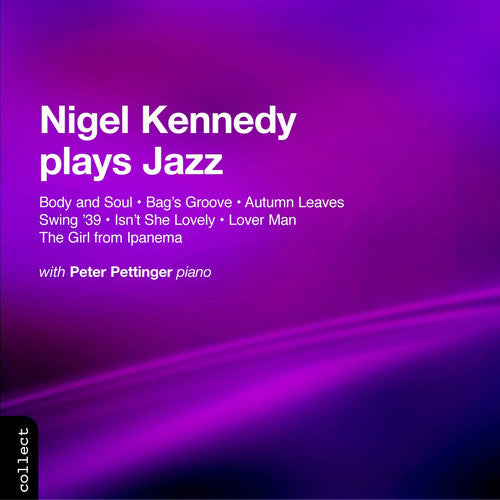 Nigel Kennedy- Plays Jazz (CD)-Track Cache