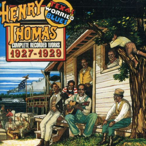 Henry Thomas- Texas Worried Blues (CD)-Track Cache