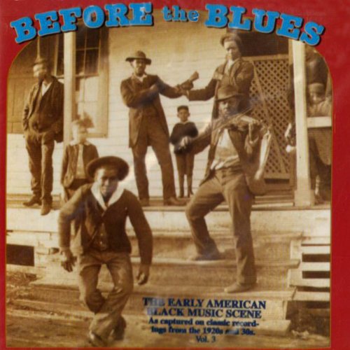 Before The Blues- Before the Blues 3 / Various (CD)-Track Cache