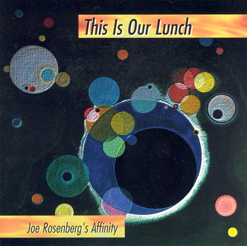 Joel Rosenberg- This Is Our Lunch (CD)-Track Cache