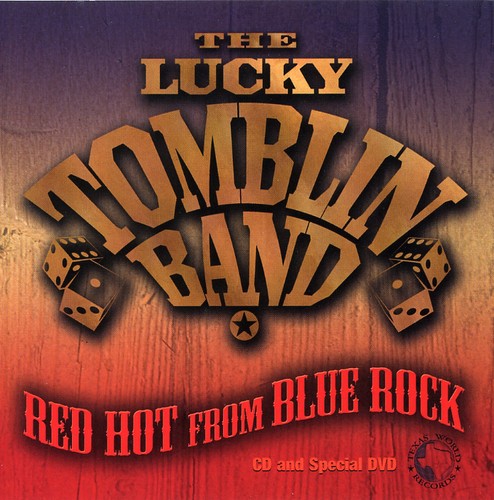 Lucky Tomblin Band- Red Hot from Blue Rock (CD)-Track Cache