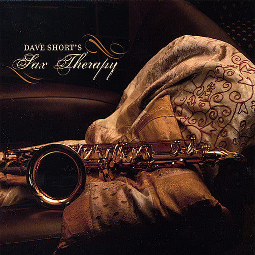Dave Short- Sax Therapy (CD)-Track Cache