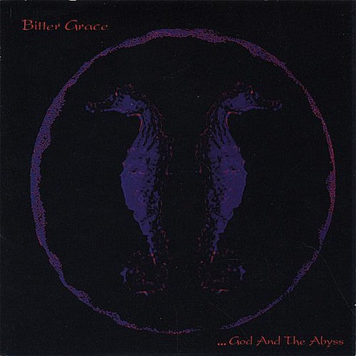 Bitter Grace- God & the Abyss (CD)-Track Cache