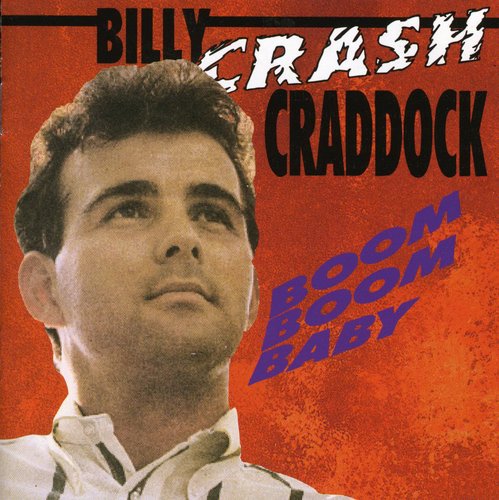 Billy Craddock Crash- Boom Boom Baby [Import] (CD)-Track Cache