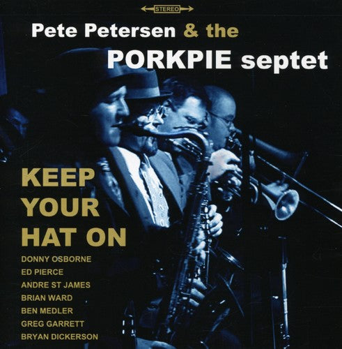 The Porkpie Septet- Keep Your Hat on (CD)-Track Cache