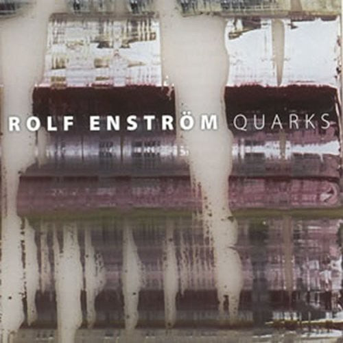 Rolf Enstrom- Quarks (CD)-Track Cache