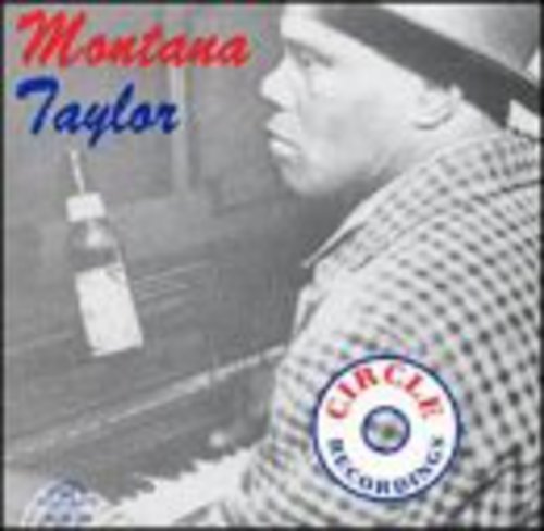 MONTANA TAYLOR- With Chippie Hill & Almond Leonard (CD)-Track Cache
