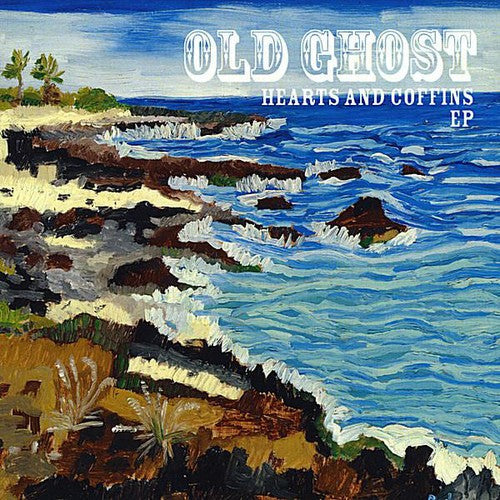 Old Ghost- Hearts & Coffins (CD)-Track Cache