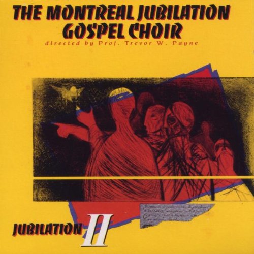 Montreal Jubilation Gospel Choir- Jubilation, Vol. 2 (CD)-Track Cache