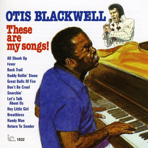 Otis Blackwell- These Are My Songs (CD)-Track Cache