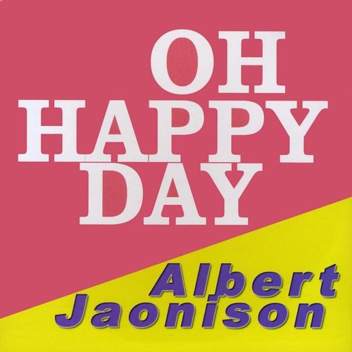 Albert Jaonison- Oh Happy Day (CD)-Track Cache