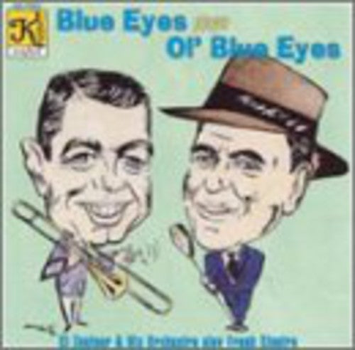 Blue Eyes Plays Ol' Blue Eyes- Blue Eyes Plays Ol' Blue Eyes (CD)-Track Cache