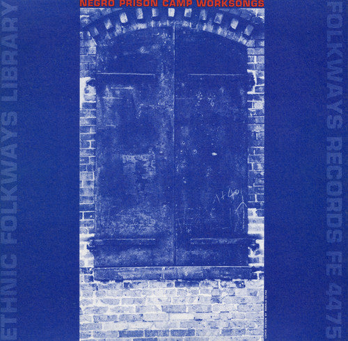 Negro Prison Camp Worksongs- Negro Prison Camp Worksongs / Various (CD)-Track Cache