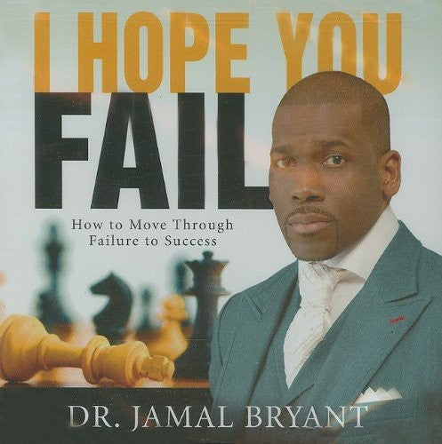 Dr Bryant Jamal- I Hope You Fail (CD)-Track Cache