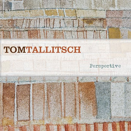 Tom Tallitsch- Perspective (CD)-Track Cache
