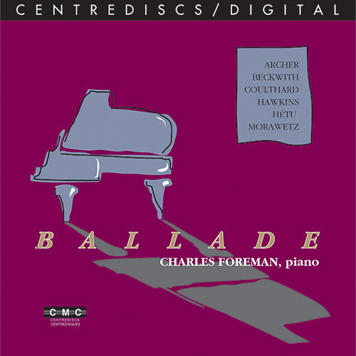 Charles Foreman- Ballade (CD)-Track Cache