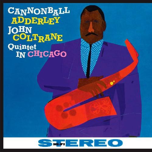 Cannonball Adderley- Quintet in Chicago (Vinyl)-Track Cache