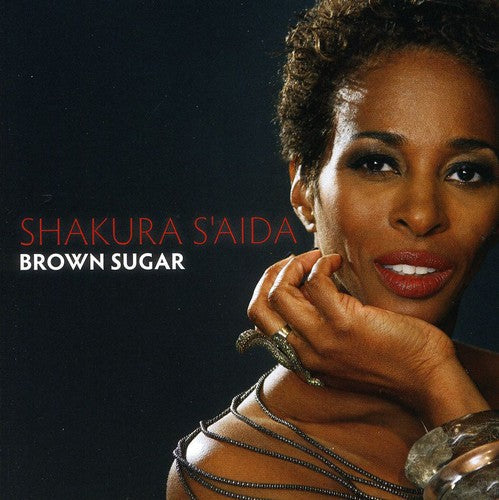 Shakura Saida- Brown Sugar (CD)-Track Cache
