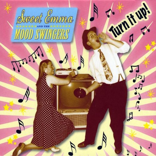 Sweet Emma & The Mood Swingers- Turn It Up (CD)-Track Cache