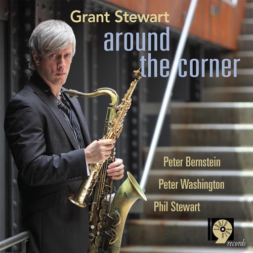 Grant Stewart- Around the Corner (CD)-Track Cache