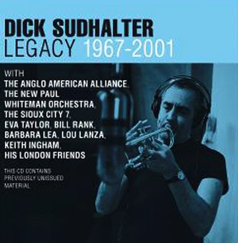 Dick Sudhalter- Legacy 1967-2001 (CD)-Track Cache