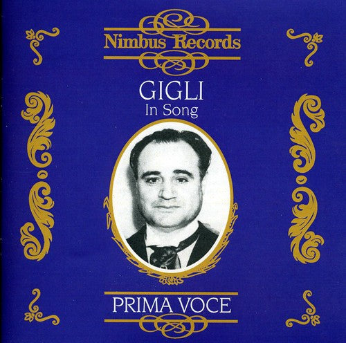 Beniamino Gigli- In Song 1925-1942 (CD)-Track Cache