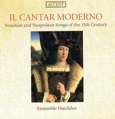 Daedalus- Il Cantar Moderno: Venetian Lyrics 15 Century (CD)-Track Cache