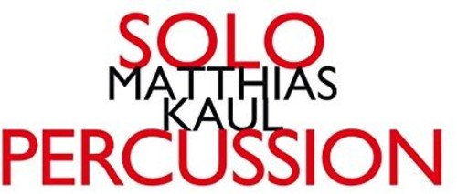Kaul- Solo Percussion (CD)-Track Cache