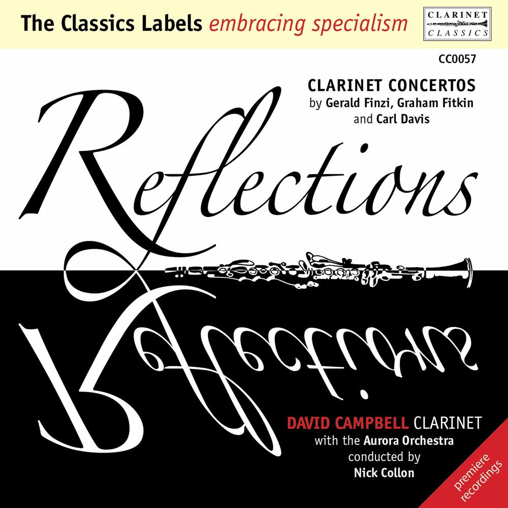 Finzi / Campbell / Aurora Orchestra / Collon- Reflections: Clarinet Concertos (CD)-Track Cache