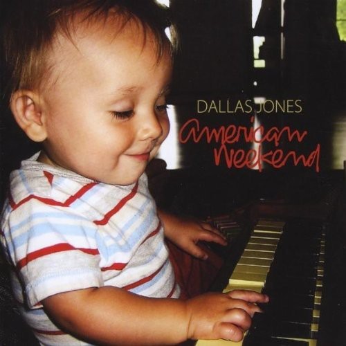 Dallas Jones- American Weekend (CD)-Track Cache