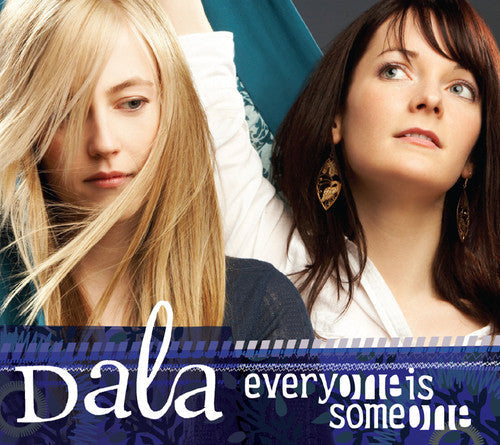 Dala- Everyone Is Someone (CD)-Track Cache
