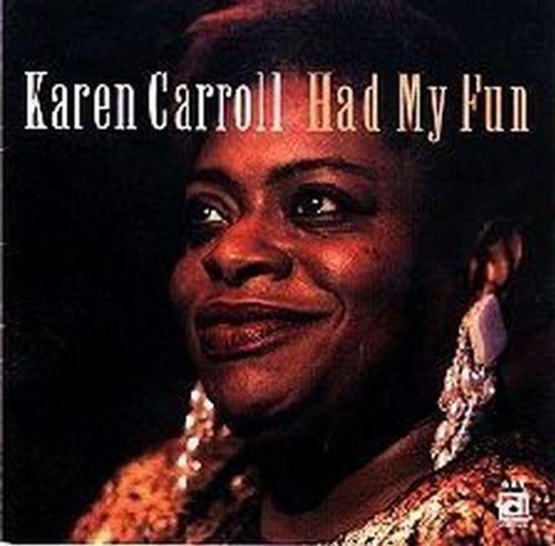 Karen Carroll- Had My Fun (CD)-Track Cache