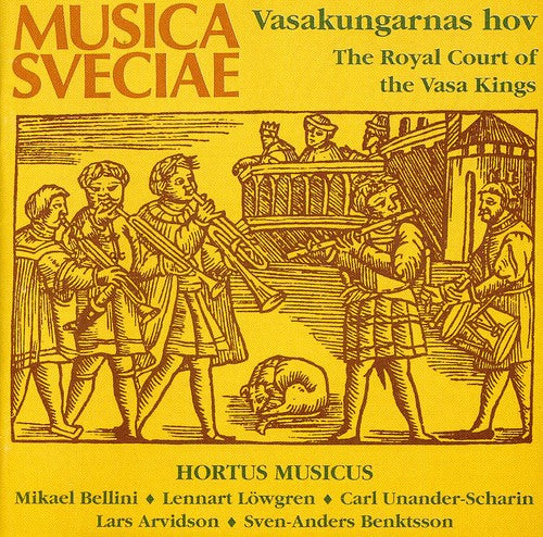 Hortus Musicus- Royal Court Vasa Kings (CD)-Track Cache