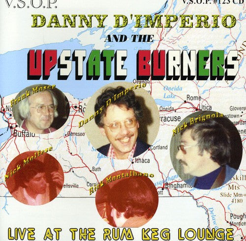 Danny Dimperio- The Upstate Burners, Live At The Rum Keg Lounge (CD)-Track Cache