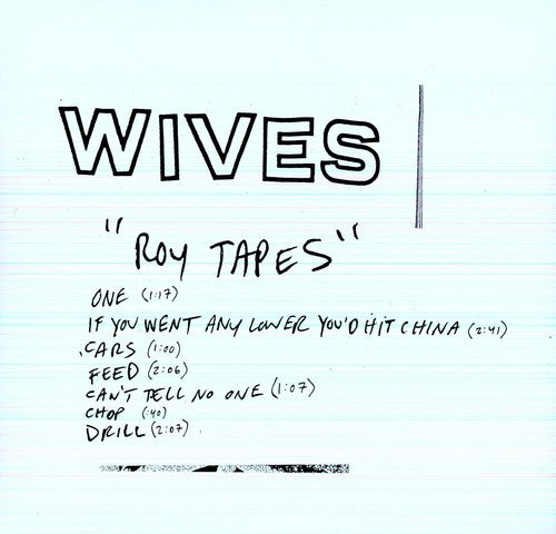 Wives- Roy Tapes (Vinyl)-Track Cache