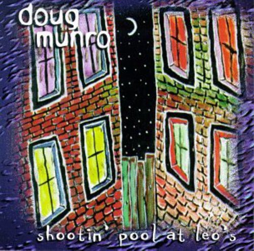 Doug Munro- Shootin' Pool At Leo's (CD)-Track Cache