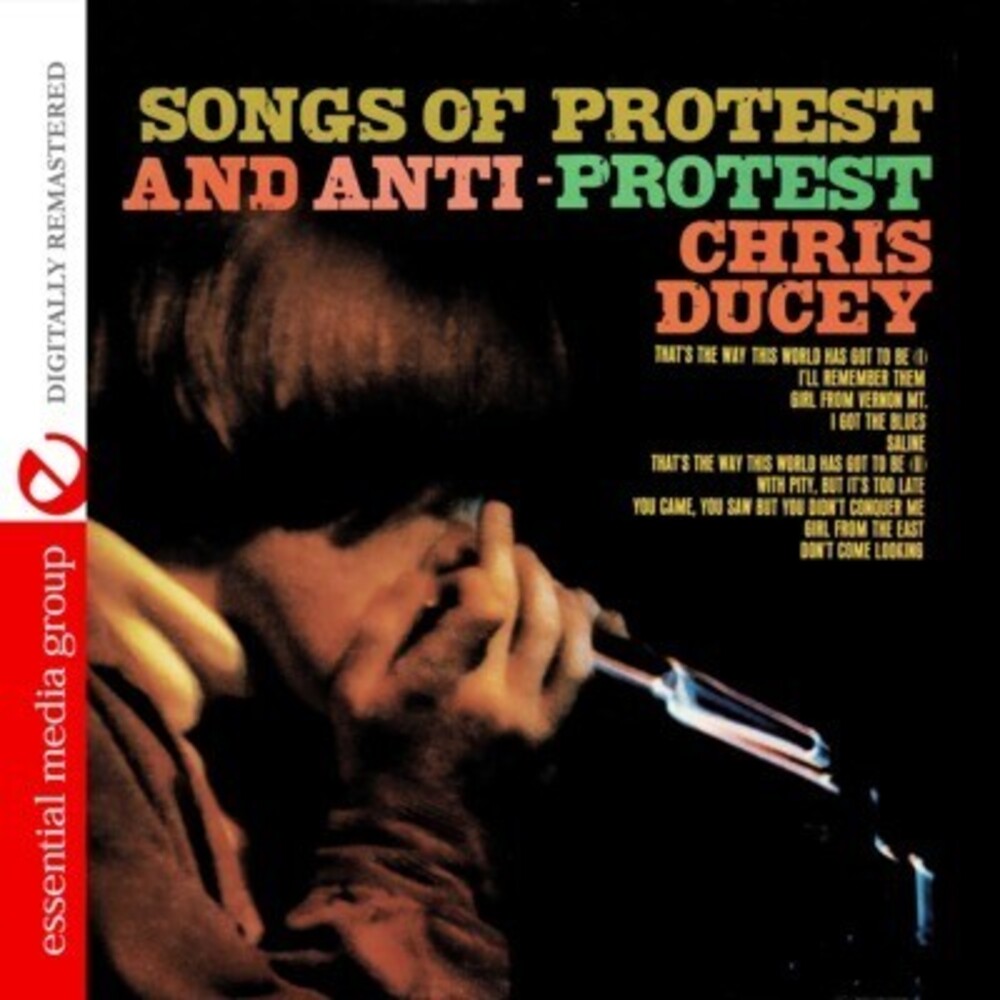 Chris Ducey- Songs of Protest and Anti-Protest (CD)-Track Cache