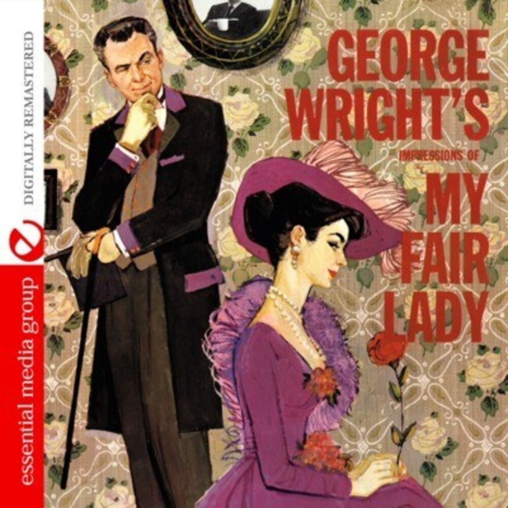 George Wright- George Wright's Impressions of My Fair Lady (CD)-Track Cache