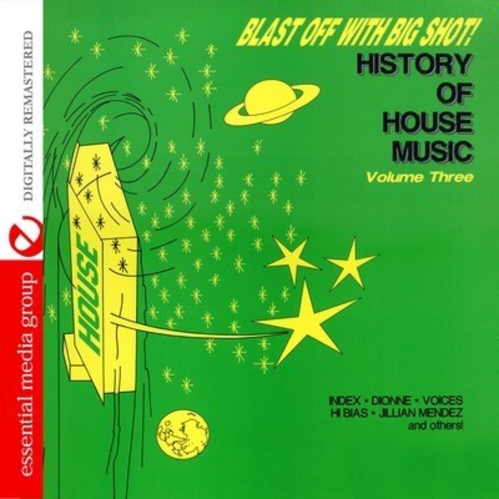 Various Artists- Blast Off with Bigshot: History of House 3 / Various (CD)-Track Cache