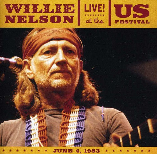 Willie Nelson- Live at the Us Festival 1983 (CD)-Track Cache