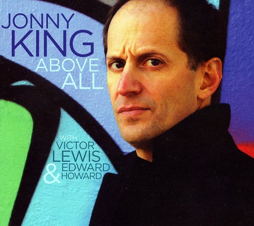 Jonny King- Above All (CD)-Track Cache