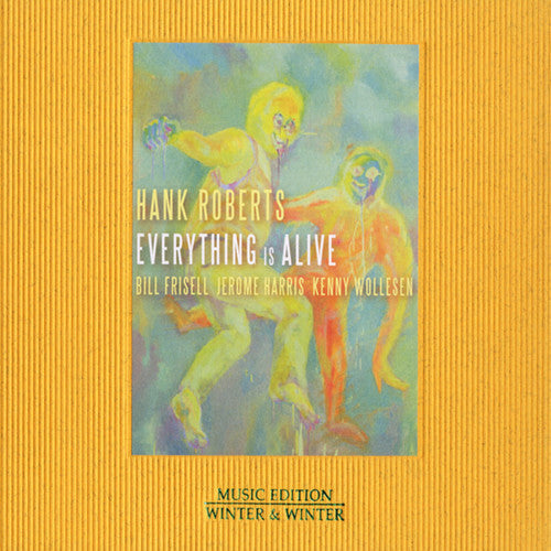 Hank Roberts- Everything Is Alive (CD)-Track Cache