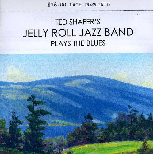Ted Shafer & Jelly Roll Jazz Band- Plays the Blues (CD)-Track Cache
